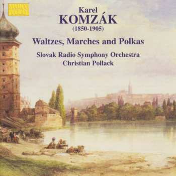 Album Karl Komzak: Waltzes, Marches And Polkas • 2