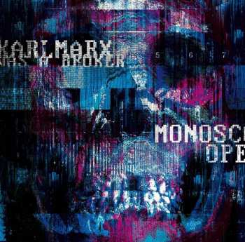 Album Karl Marx Was A Broker: Monoscope