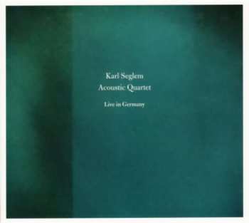CD Karl Seglem Acoustic Quartet: Live In Germany 457860