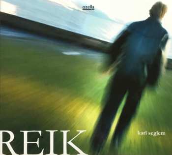 Album Karl Seglem: Reik
