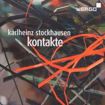 Album Karlheinz Stockhausen: Kontakte