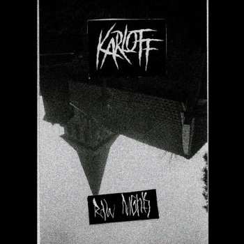 Album Karloff: Raw Nights