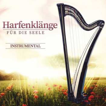 Album Kärntner Harfenklang: Harfenklänge Für Die Seele
