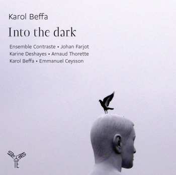 Album Karol Beffa: Into The Dark