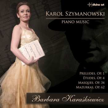 Album Karol Szymanowski: Piano Music