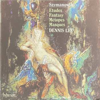 Album Karol Szymanowski: Etudes · Fantasy · Métopes · Masques