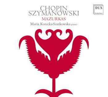 Karol Szymanowski: Mazurken Op.50 Nr.1-12