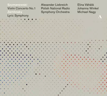 Violin Concerto No. 1; Lyric Symphony