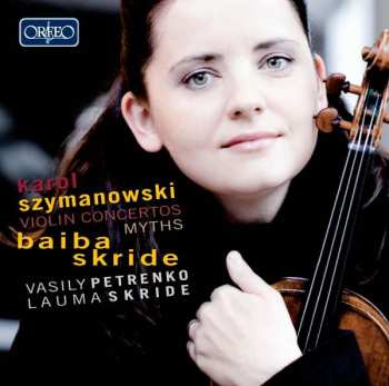 Album Karol Szymanowski: Violin Concerts, Myths 