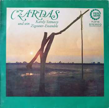 Album Karoly Szenassy Gypsy String Band: Czardas