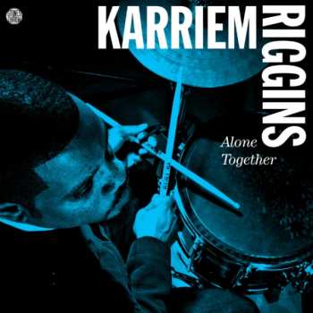 Album Karriem Riggins: Alone Together