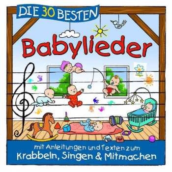 Album Karsten Glück & Die Kita-frösche Simone Sommerland: Die 30 Besten Babylieder