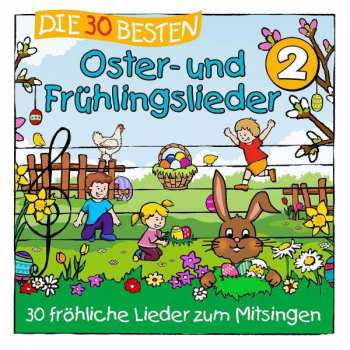 Album Karsten Glück & Die Kita-frösche Simone Sommerland: Die 30 Besten Oster- Und Frühlingslieder 2