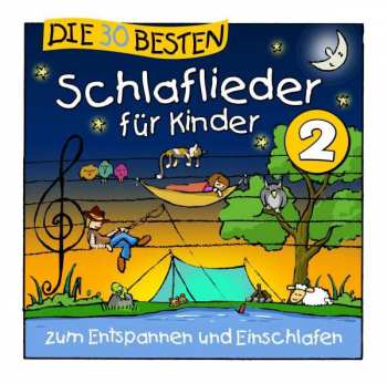Album Karsten Glück & Die Kita-frösche Simone Sommerland: Die 30 Besten Schlaflieder Für Kinder 2