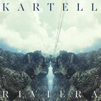 Album Kartell: Riviera