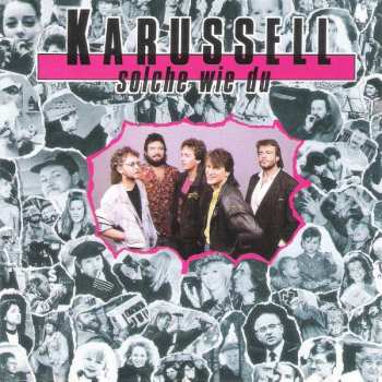 Album Karussell: Solche Wie Du