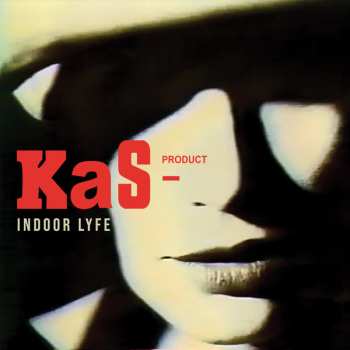 Kas Product: Indoor Lyfe