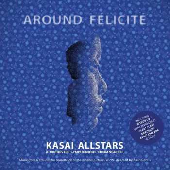 2CD Kasai Allstars: Around Félicité 2720