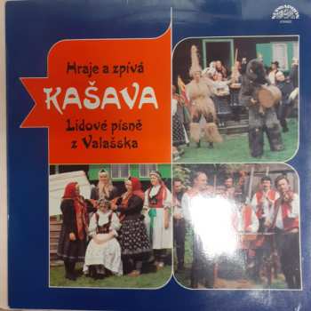 Album Kašava: Hraje a Zpívá Kašava (Lidové Písně Z Valašska)
