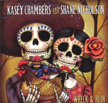 Album Kasey Chambers: Wreck & Ruin