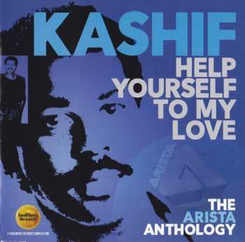 Kashif: Help Yourself To My Love (The Arista Anthology)