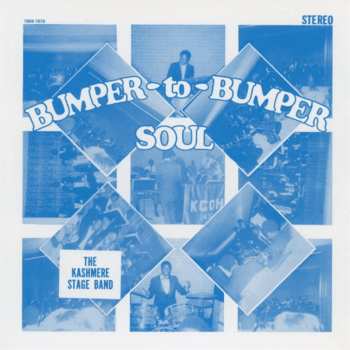 Album Kashmere Stage Band: Bumper To Bumper Soul