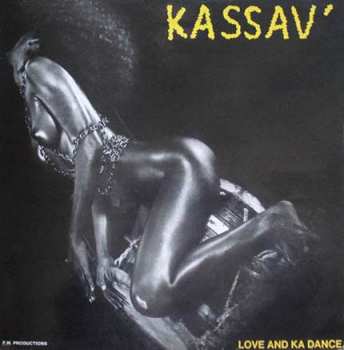 Album Kassav': Love And Ka Dance