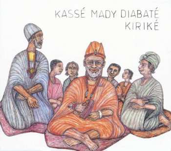 LP Kassé Mady Diabaté: Kiriké CLR 528010