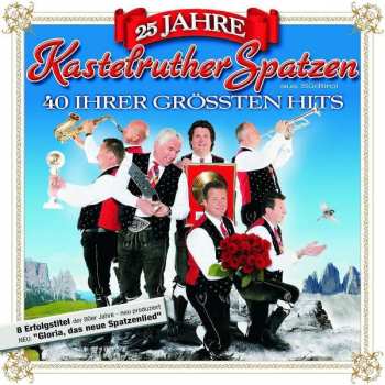 Album Kastelruther Spatzen: 25 Jahre