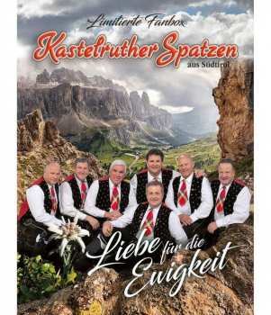 CD/Merch Kastelruther Spatzen: Liebe Für Die Ewigkeit 341861