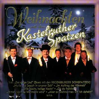 Album Kastelruther Spatzen: Weihnachten Mit Den Kastelruther Spatzen