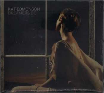 CD Kat Edmonson: Dreamers Do 92898