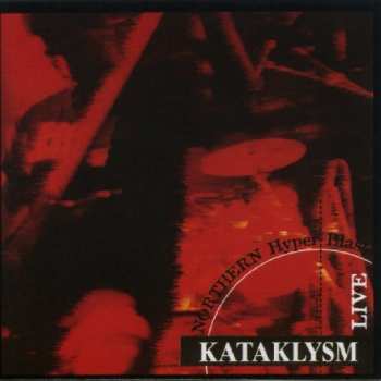 Album Kataklysm: Northern Hyperblast Live