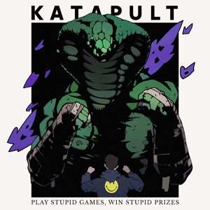 Album Katapult: Play Stupid Games, Win Stupid Prizes