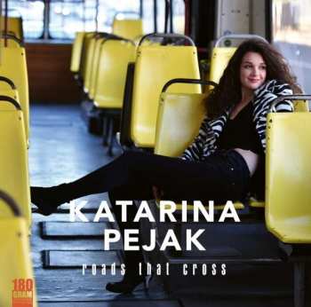 Album Katarina Pejak: Roads That Cross