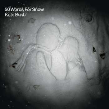 CD Kate Bush: 50 Words For Snow 503358
