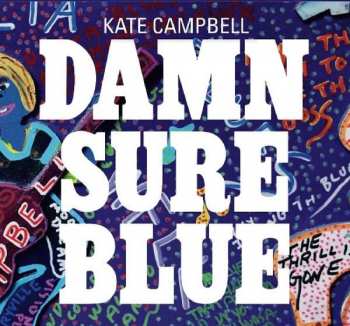 Album Kate Campbell: Damn Sure Blue