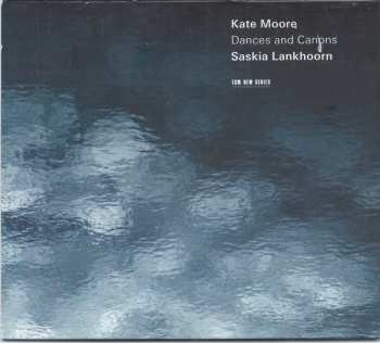 Album Kate Moore: Dances And Canons