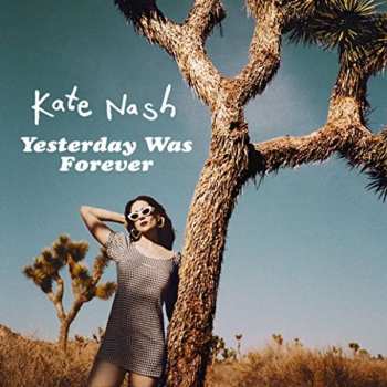 CD Kate Nash: Yesterday Was Forever
