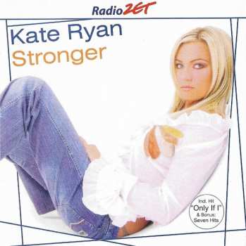 CD Kate Ryan: Stronger