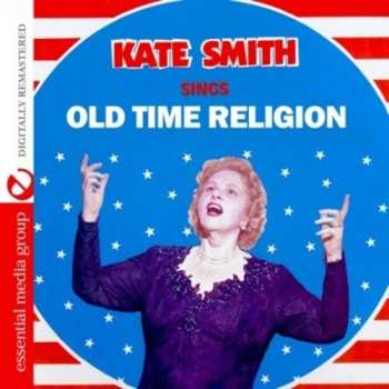Album Kate Smith: Kate Smith Sings Hymns And Spirituals