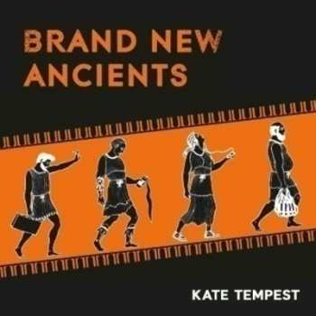 Album Kate Tempest: Brand New Ancients