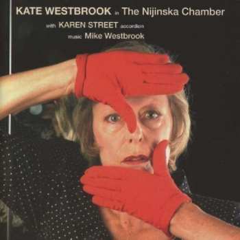 CD Kate Westbrook: The Nijinska Chamber 448166