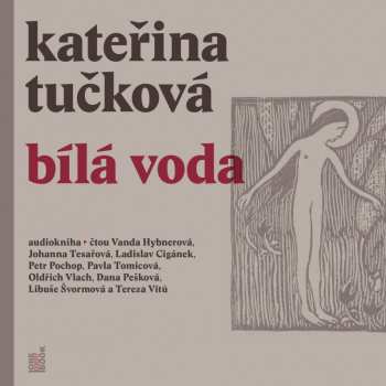 Album Kateřina Tučková: Bílá Voda