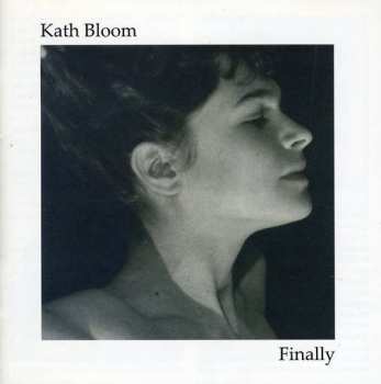 Album Kath Bloom: Finally