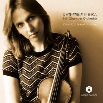 Album Katherine Hunka: Piazzolla, Schubert, Schnittke