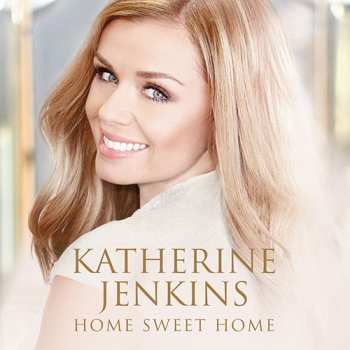 Album Katherine Jenkins: Home Sweet Home