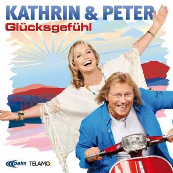 Album Kathrin & Peter: Glücksgefühl