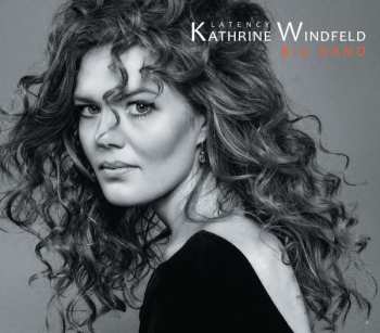 CD Kathrine Windfeld Big Band: Latency 193915