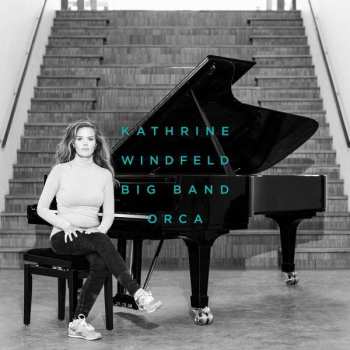 CD Kathrine Windfeld Big Band: Orca 192188